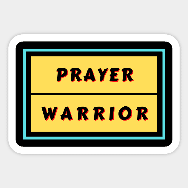 Prayer Warrior | Christian Typography Sticker by All Things Gospel